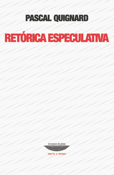 RETÓRICA ESPECULATIVA
