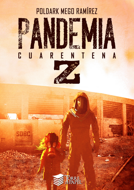PANDEMIA Z: CUARENTENA