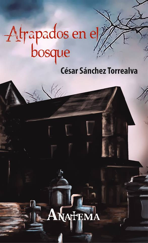 ATRAPADOS EN EL BOSQUE