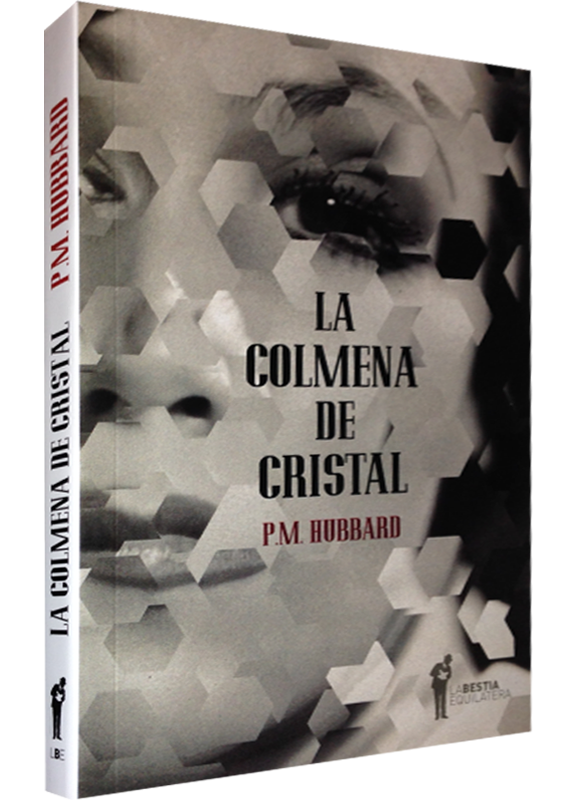 LA COLMENA DE CRISTAL