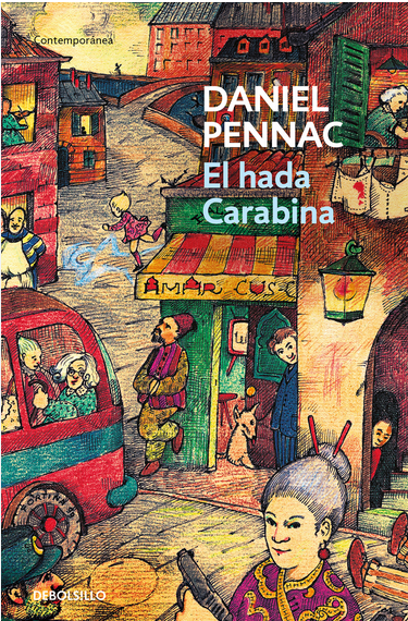 Malaussène 2: EL HADA CARABINA