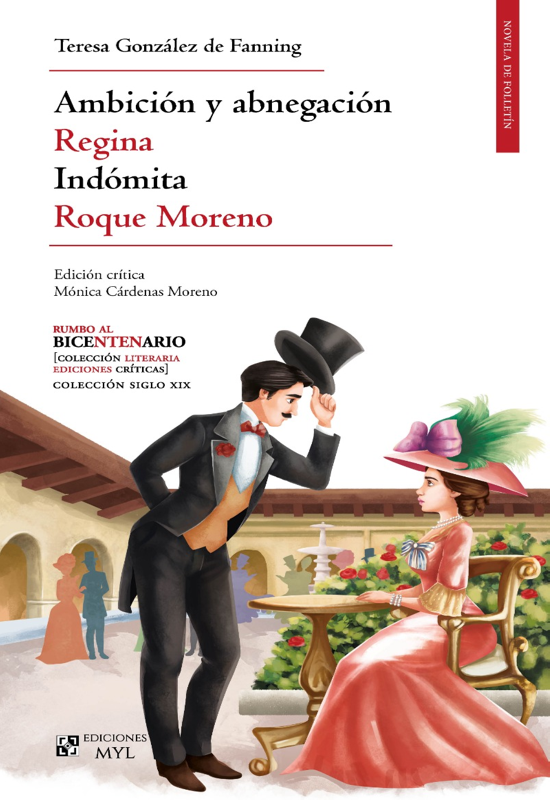 AMBICIÓN Y ABNEGACIÓN -  REGINA - INDÓMITA - ROQUE MORENO