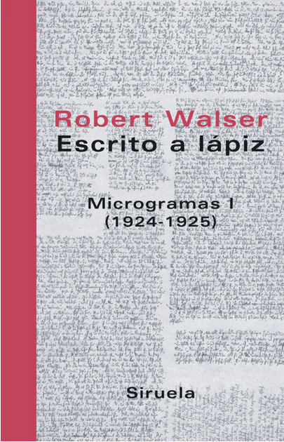 ESCRITO A LÁPIZ: Microgramas I (1924-1925)