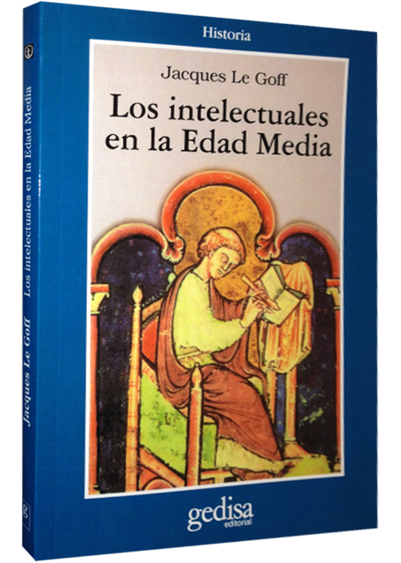 LOS INTELECTUALES EN LA EDAD MEDIA