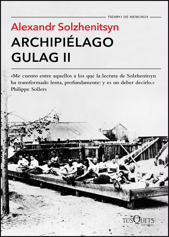 ARCHIPIÉLAGO GULAG II