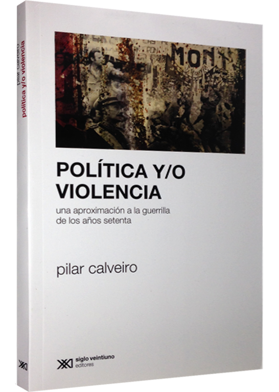 POLÍTICA Y/O VIOLENCIA