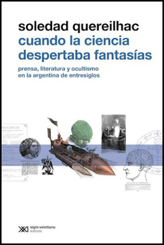 CUANDO LA CIENCIA DESPERTABA FANTASÍAS