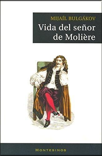 VIDA DEL SEÑOR MOLIERE