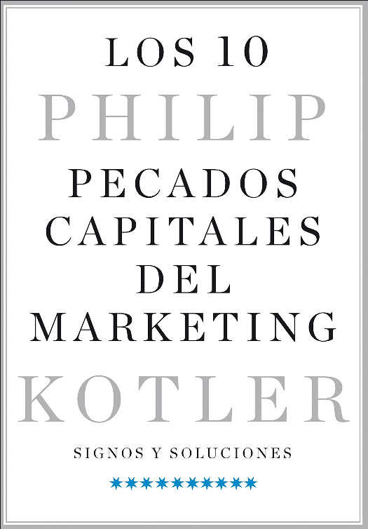 LOS 10 PECADOS CAPITALES DEL MARKETING