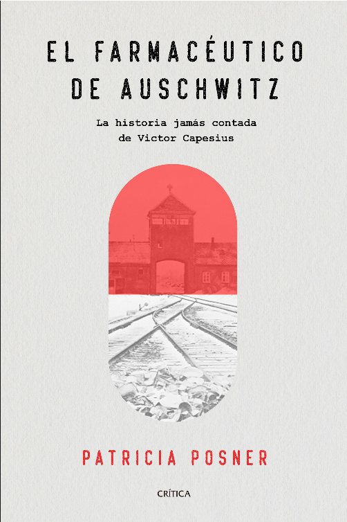 EL FARMACÉUTICO DE AUSCHWITZ