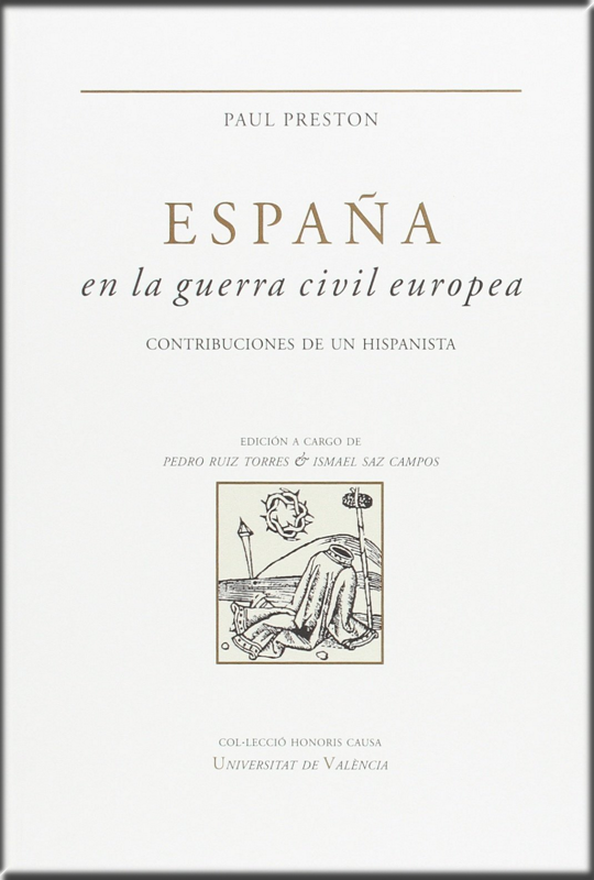 ESPAÑA EN LA GUERRA CIVIL EUROPEA