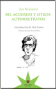 ME ACUERDO Y OTROS AUTORRETRATOS