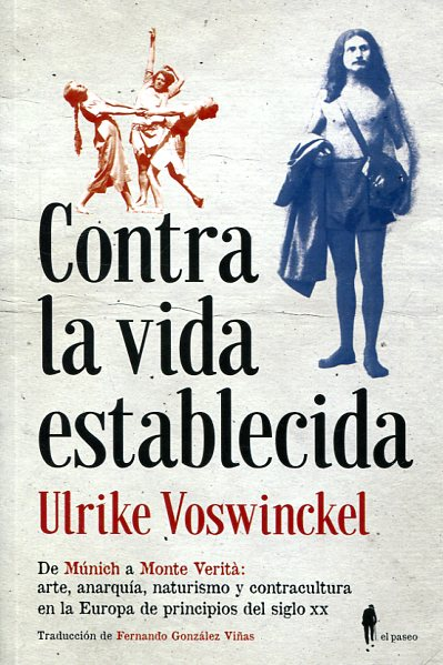 CONTRA LA VIDA ESTABLECIDA