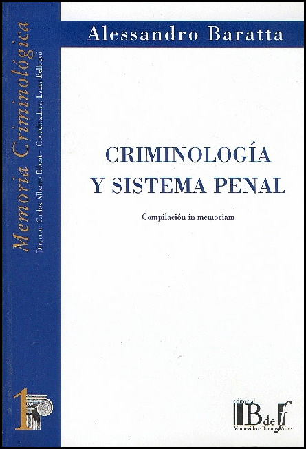 CRIMINOLOGÍA Y SISTEMA PENAL