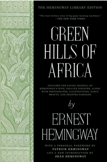 GREEN HILLS OF AFRICA