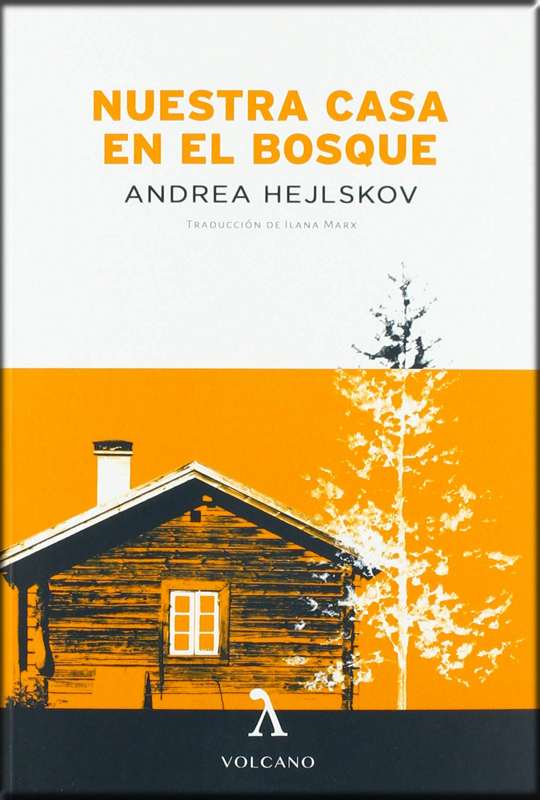 NUESTRA CASA EN EL BOSQUE