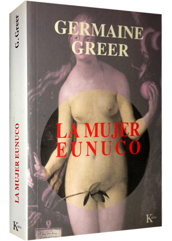 LA MUJER EUNUCO