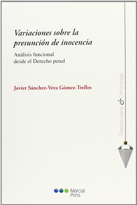 VARIACIONES SOBRE LA PRESUNCIÓN DE INOCENCIA