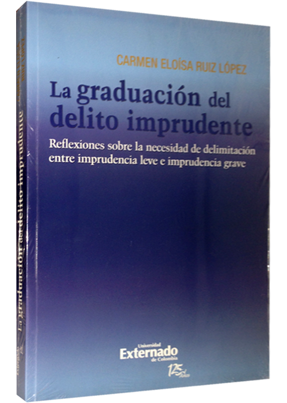 LA GRADUACIÓN DEL DELITO IMPRUDENTE