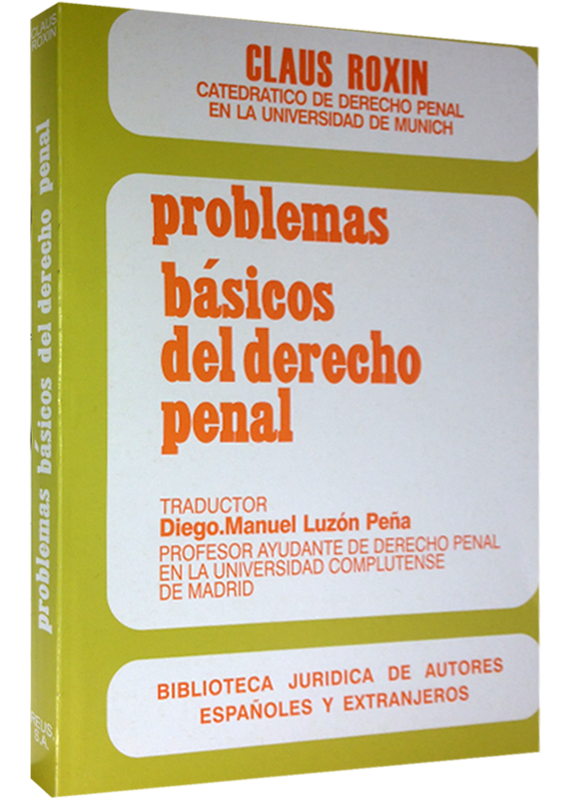 PROBLEMAS BÁSICOS DEL DERECHO PENAL