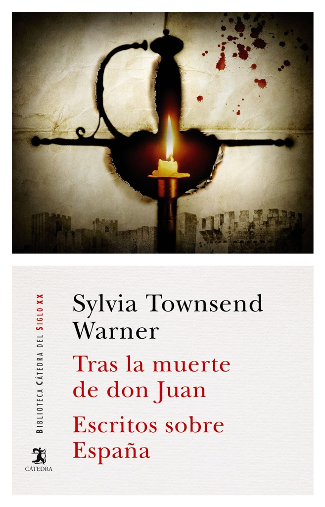 TRAS LA MUERTE DE DON JUAN / ESCRITOS SOBRE ESPAÑA