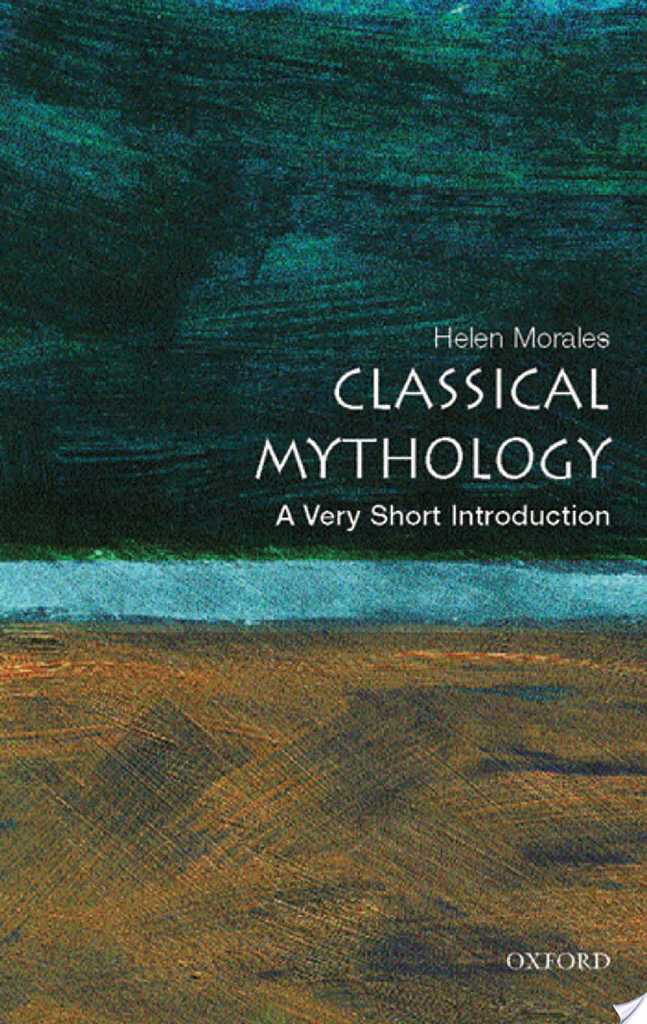 CLASSICAL MYTHOLOGY: A Very Short Introduction