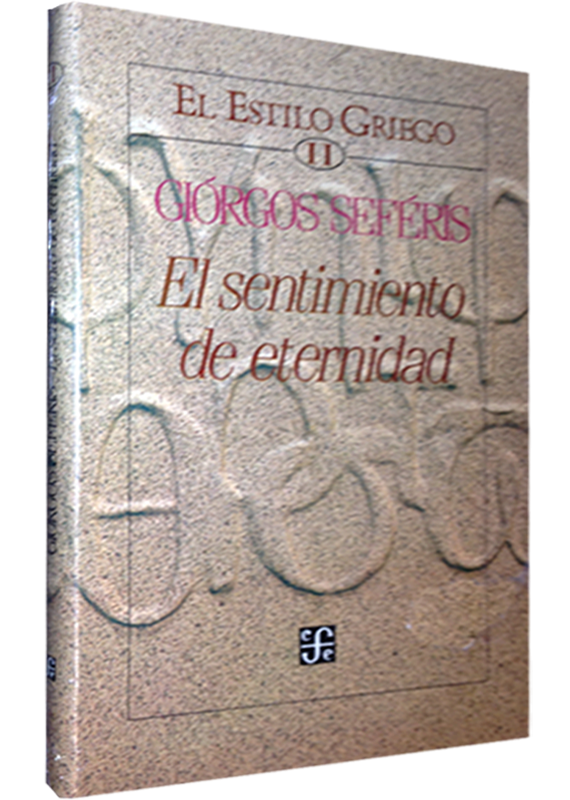 EL ESTILO GRIEGO II: EL SENTIMIENTO DE ETERNIDAD