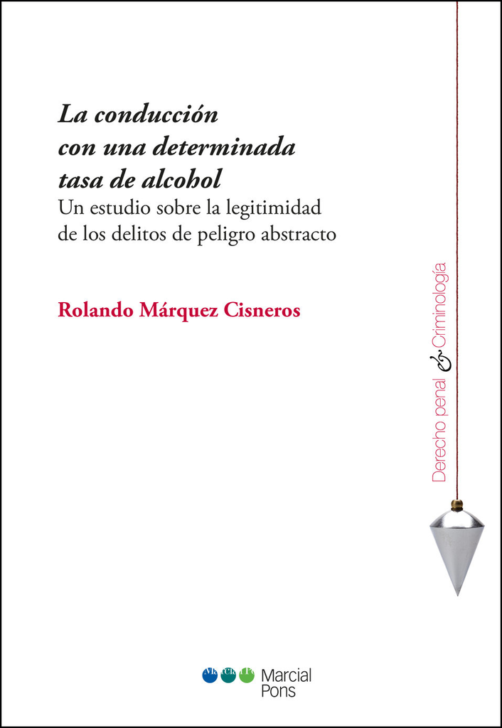 LA CONDUCCIÓN CON UNA DETERMINADA TASA DE ALCOHOL