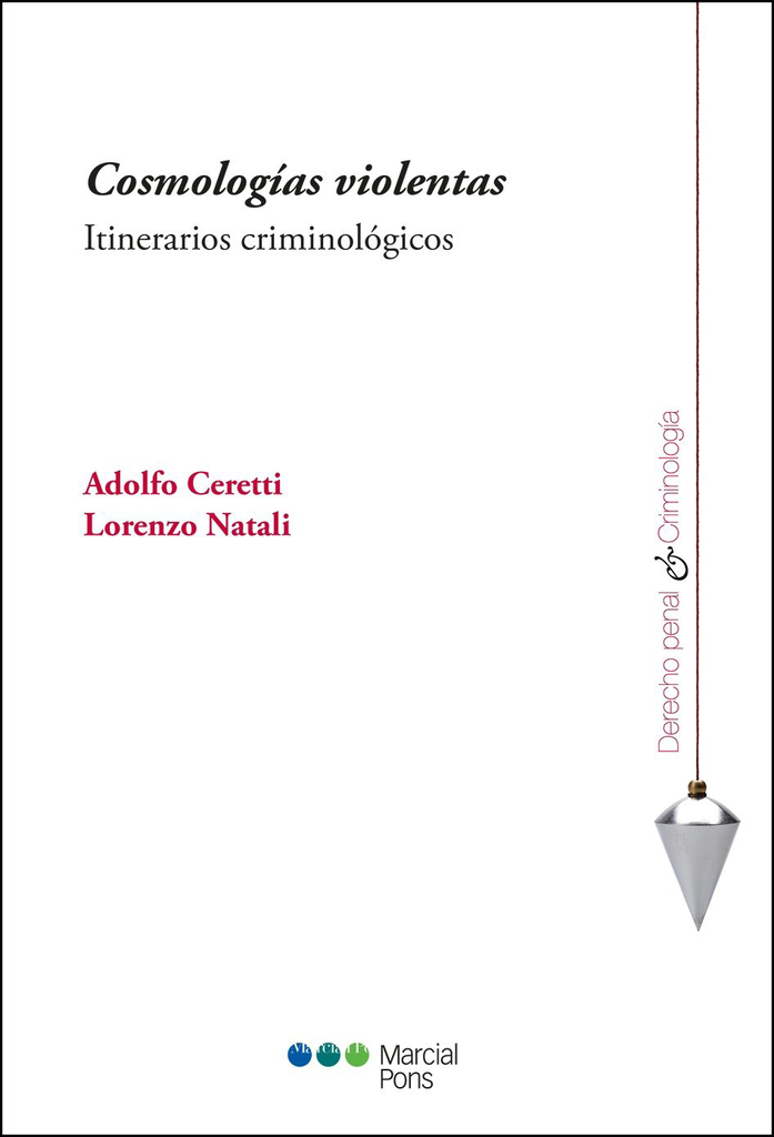COSMOLOGÍAS VIOLENTAS
