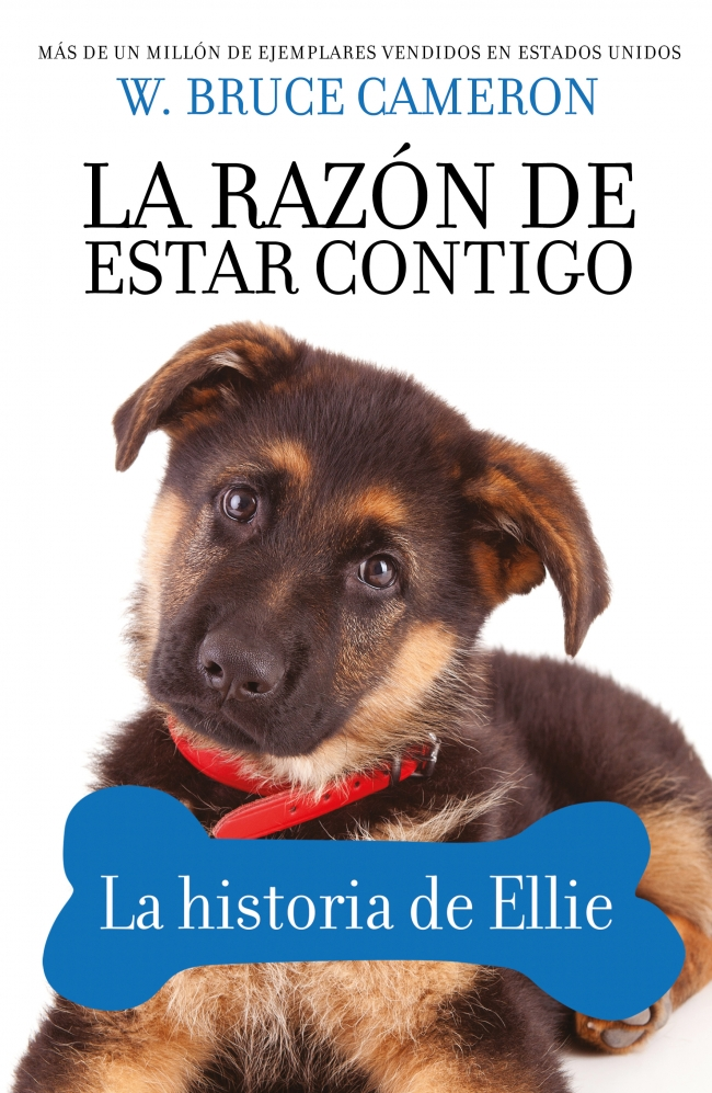 LA RAZÓN DE ESTAR CONTIGO: La historia de Ellie