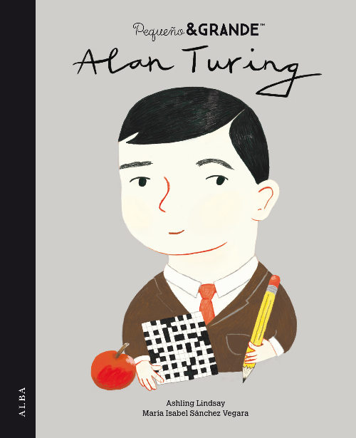 PEQUEÑO & GRANDE: ALAN TURING