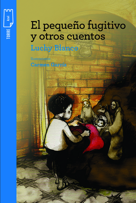 EL PEQUEÑO FUGITIVO Y OTROS CUENTOS