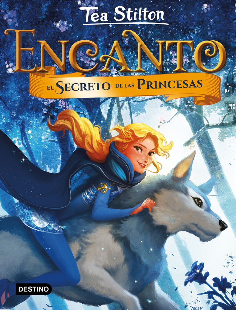 ENCANTO 1: EL SECRETO DE LAS PRINCESAS