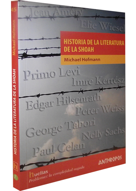 HISTORIA DE LA LITERATURA DE LA SHOAH