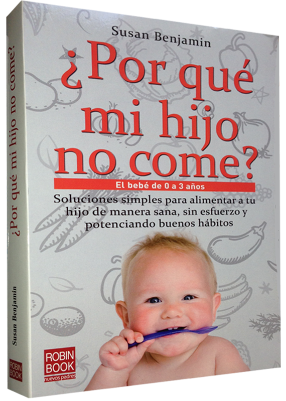 ¿POR QUÉ MI HIJO NO COME?