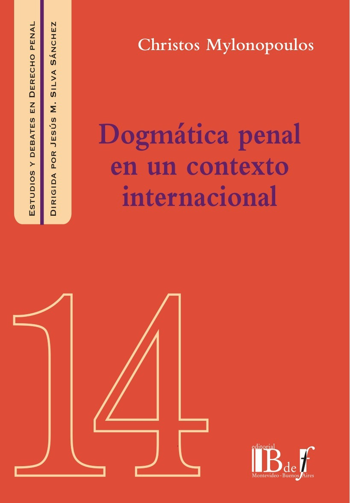 DOGMÁTICA PENAL EN UN CONTEXTO INTERNACIONAL
