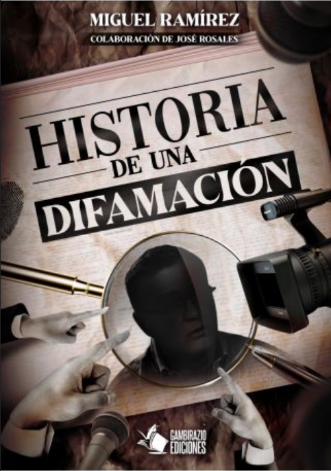 HISTORIA DE UNA DIFAMACIÓN