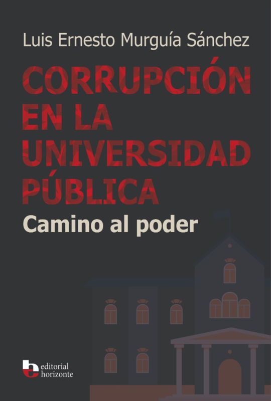 CORRUPCIÓN EN LA UNIVERSIDAD PÚBLICA