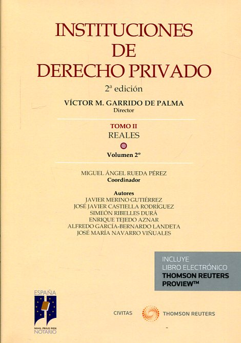 INSTITUCIONES DE DERECHO PRIVADO (Tomo II: Reales, Vol. 2)