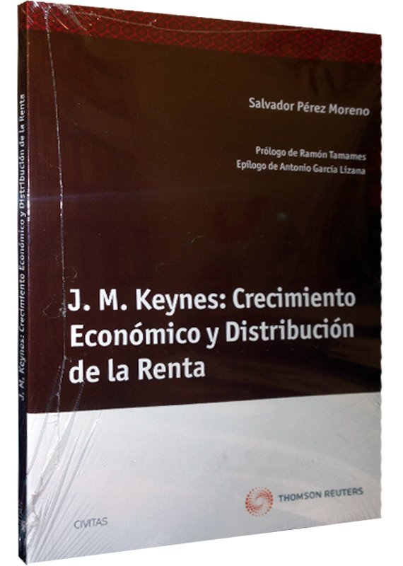 J.M. KEYNES: CRECIMIENTO ECONÓMICO Y DISTRIBUCIÓN DE LA RENTA