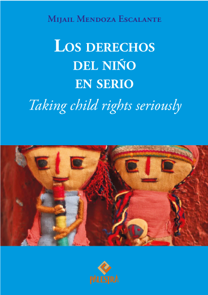 LOS DERECHOS DEL NIÑO EN SERIO