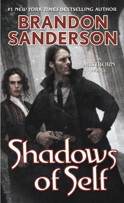 Mistborn 5: SHADOWS OF SELF