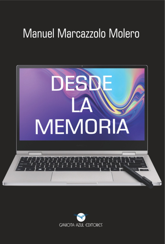 DESDE LA MEMORIA
