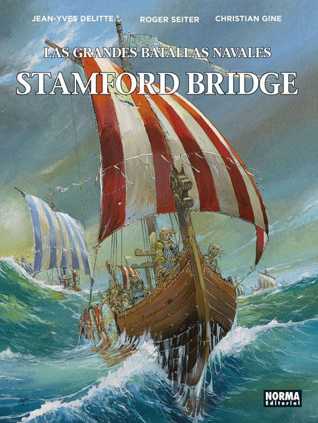 LAS GRANDES BATALLAS NAVALES 08: STAMFORD BRIDGE