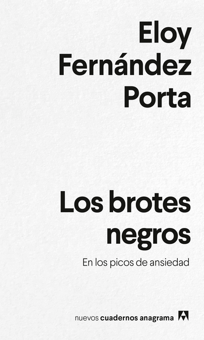 LOS BROTES NEGROS: En los picos de ansiedad