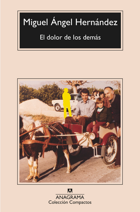 EL DOLOR DE LOS DEMÁS
