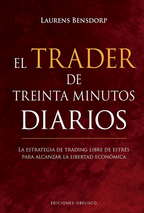 EL TRADER DE LOS TREINTA MINUTOS DIARIOS