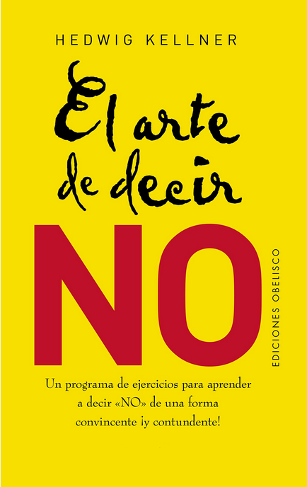 EL ARTE DE DECIR NO