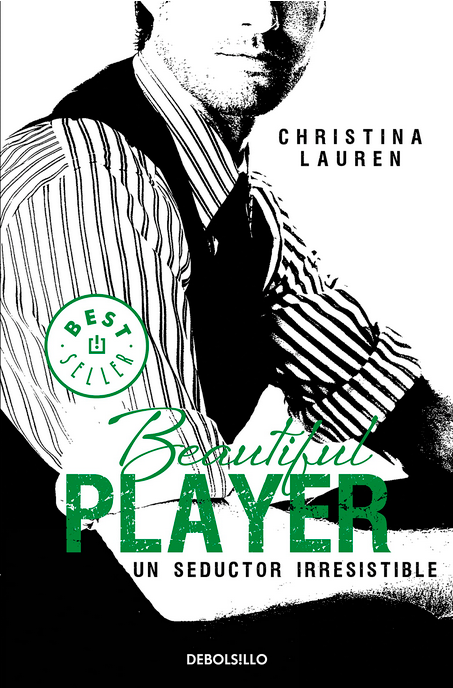 UN SEDUCTOR IRRESISTIBLE (Beautiful 3)
