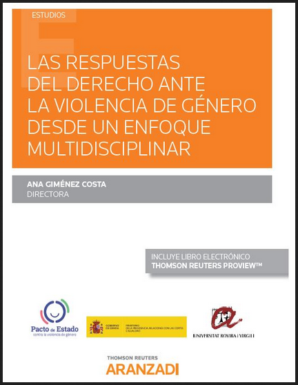 LAS RESPUESTAS DEL DERECHO ANTE LA VIOLENCIA DE GÉNERO DESDE UN ENFOQUE MULTIDISCIPLINAR